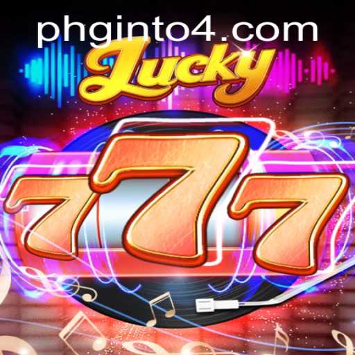 Exploring the Thrills of Lucky777: A New Dimension in Gaming with Phginto